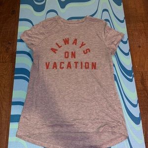 Always On Vaction Graphic Tee